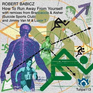 How To Run Away From Yourself (Brancaccio & Aisher (Suicide Sports Club) Remix)