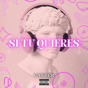 Si Tu Quieres