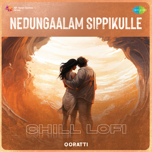 Nedungaalam Sippikulle - Chill Lofi