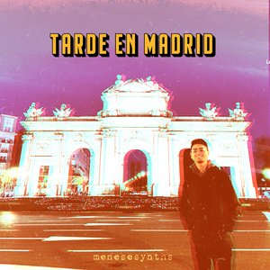 Tarde en Madrid