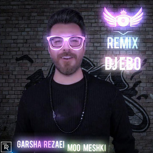 Moo Meshki (DJ Ebo Remix)
