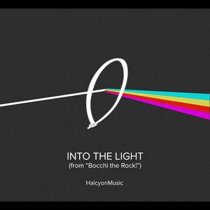 Into the Light (from "Bocchi the Rock!") (Piano Version)