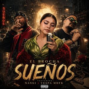 Sueños (feat. Vespa Mdfkrs & Nangi)