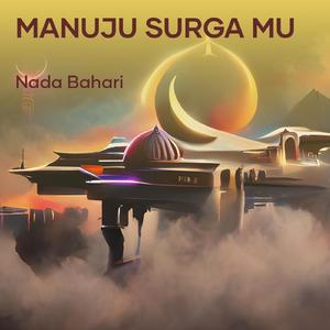 Manuju Surga Mu