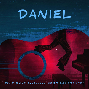 Daniel (feat. Arun Chaturvedi)