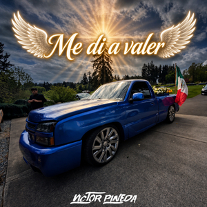 Me Di A Valer
