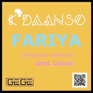Fariya (feat. Cabum) (Afropiano Version)
