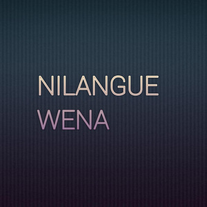 Nilanguem Wena