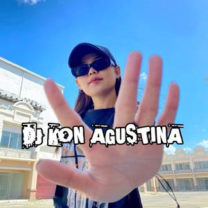 DJ KON AGUSTINA