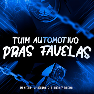 Tuim Automotivo Pras Favelas