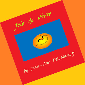 Joie de vivre