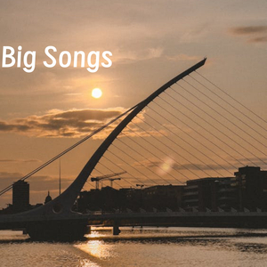 Big Songs
