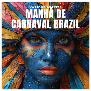 Manhá De Carnaval - Te Ador