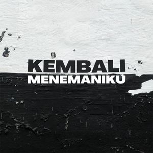 Kembali Menemaniku