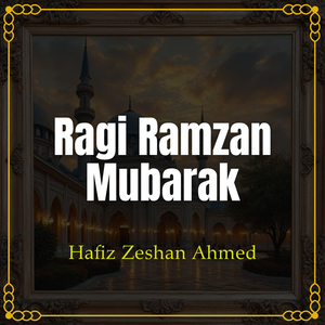 Ragi Ramzan Mubarak