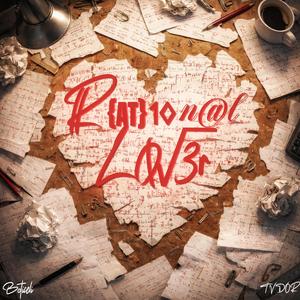 Rational Lover (feat. tvdor)
