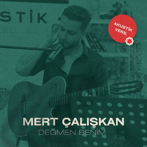 Değmen Benim (Akustik)
