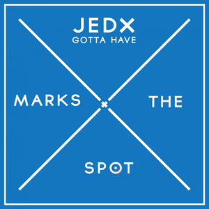 Gotta Have (Original Mix)