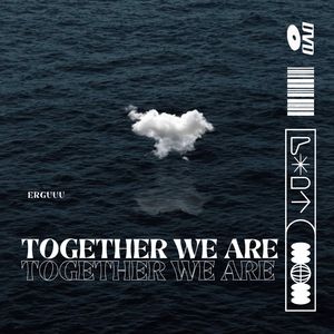 Together We Are