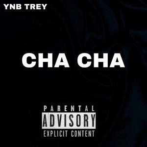 CHA CHA