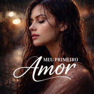 Meu Primeiro Amor