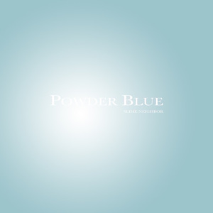 POWDER BLUE (feat. NOAH, Sirz & YeLLy)