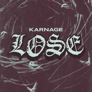 Lose