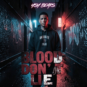 Blood Don't Lie