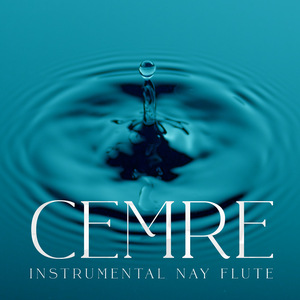 Cemre (Instrumental Nay Flute)