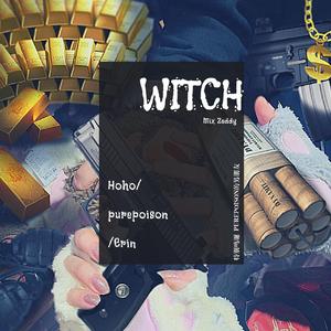 WITCH（翻自 GOOD GIRL : 누가 방송국을 털었나）