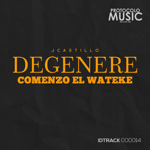 Degenere Comenzo el Wateke