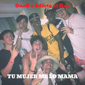 Tu Mujer Me Lo Mama