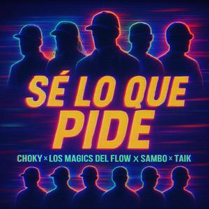 Se lo que pide