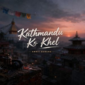 Kathmandu Ko Khel