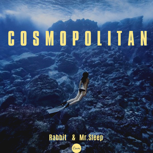 COSMOPOLITAN（Prod. by 李桑野）
