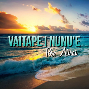 Vaitape I Nnu'e