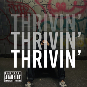 Thrivin'