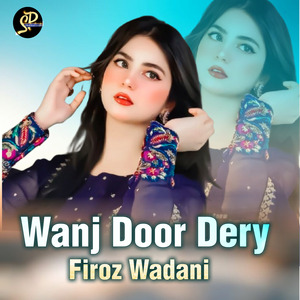 Wanj Door Dery