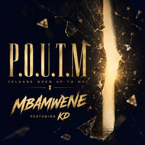 P.O.U.T.M (Please Open Up To Me) (feat. Kd)
