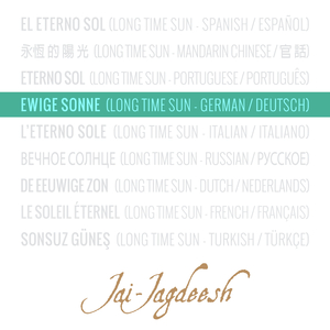 Ewige Sonne (Long Time Sun) (German / Deutsch)