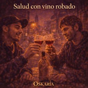 SALUD CON VINO ROBADO