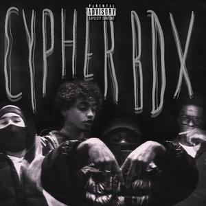 Cypher BDX (feat. Gelene, MRWN & dn$)