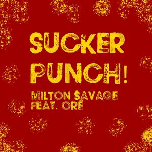 SUCKERPUNCH (feat. ORË)