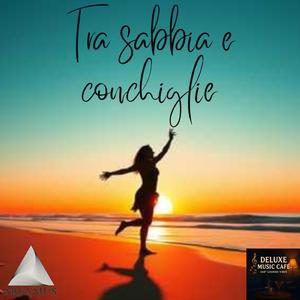 Tra sabbia e conchiglie