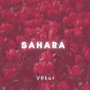 Sahara (Slowed and Reverb)