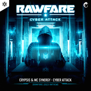 Cyber Attack (Rawfare 2023 Anthem)