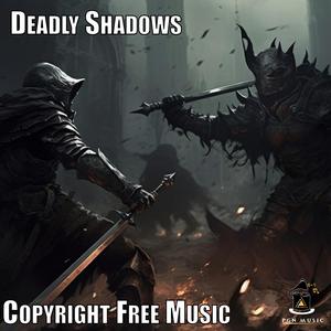 Deadly Shadows