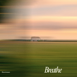 Breathe