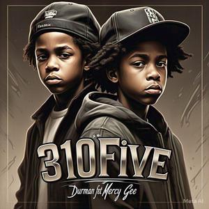 310Five (feat. Mercy Gee)