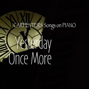 イエスタデイ・ワンス・モア